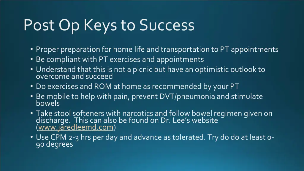 post op keys to success