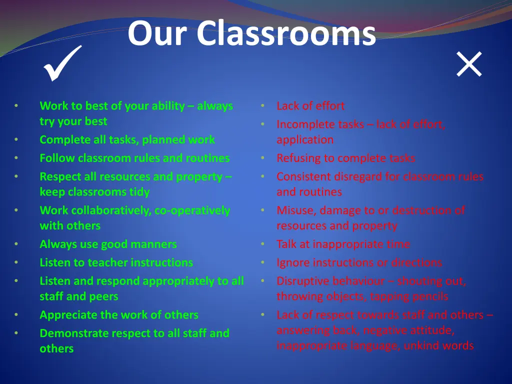 our classrooms