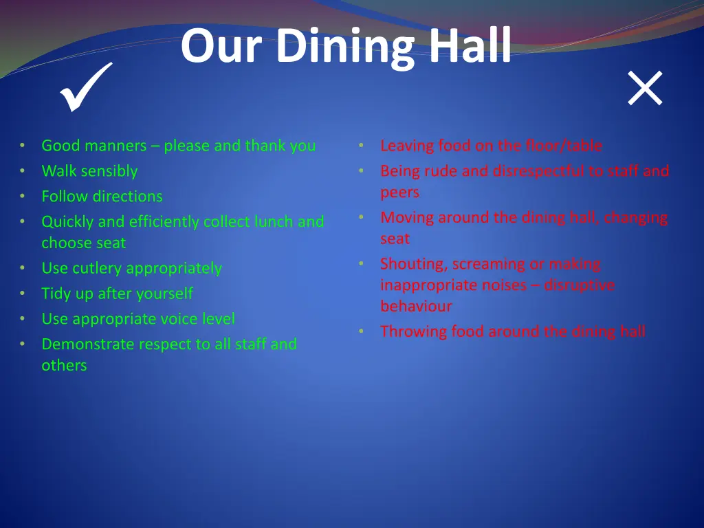 our dining hall