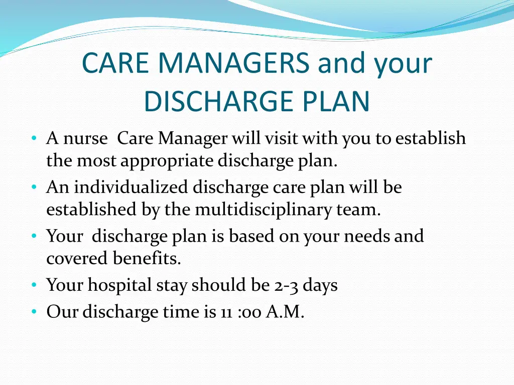 care managers and your discharge plan a nurse