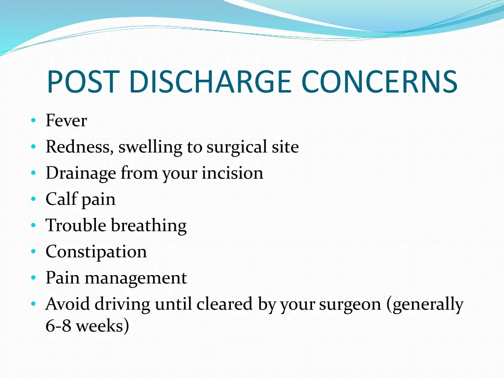 post discharge concerns