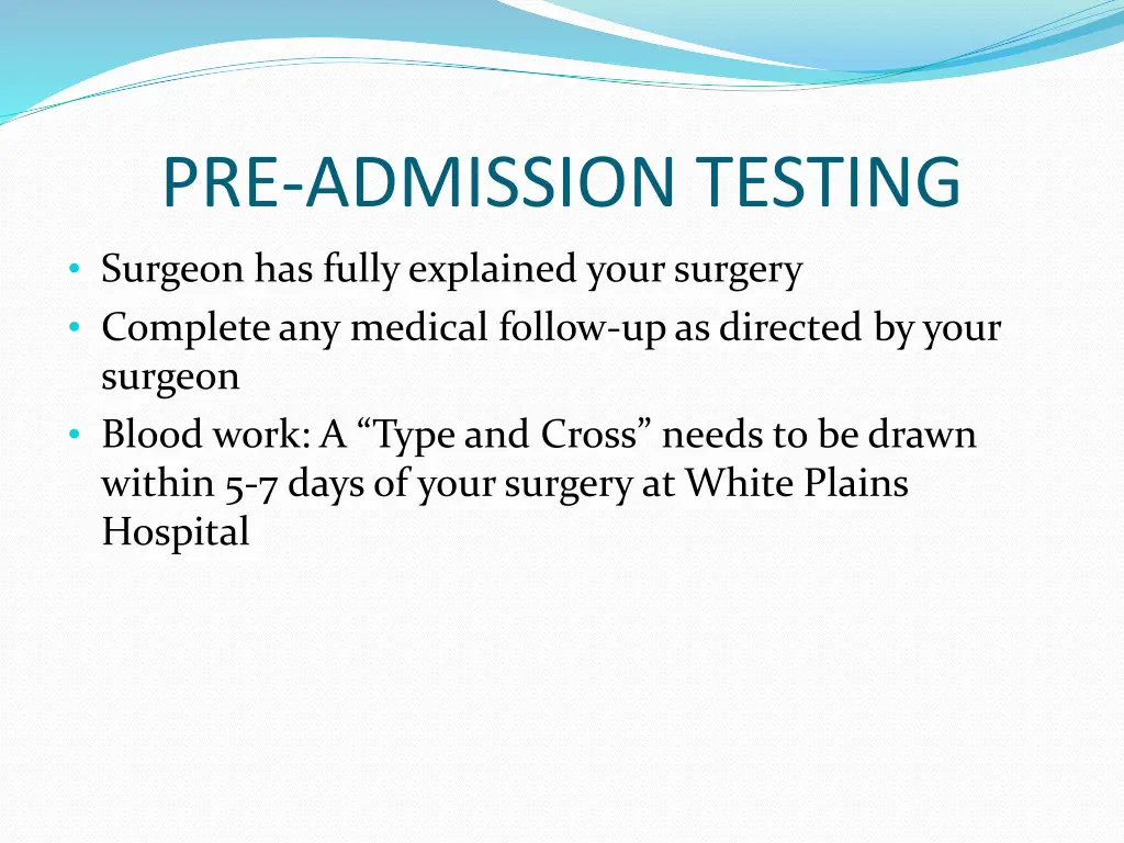 pre admission testing