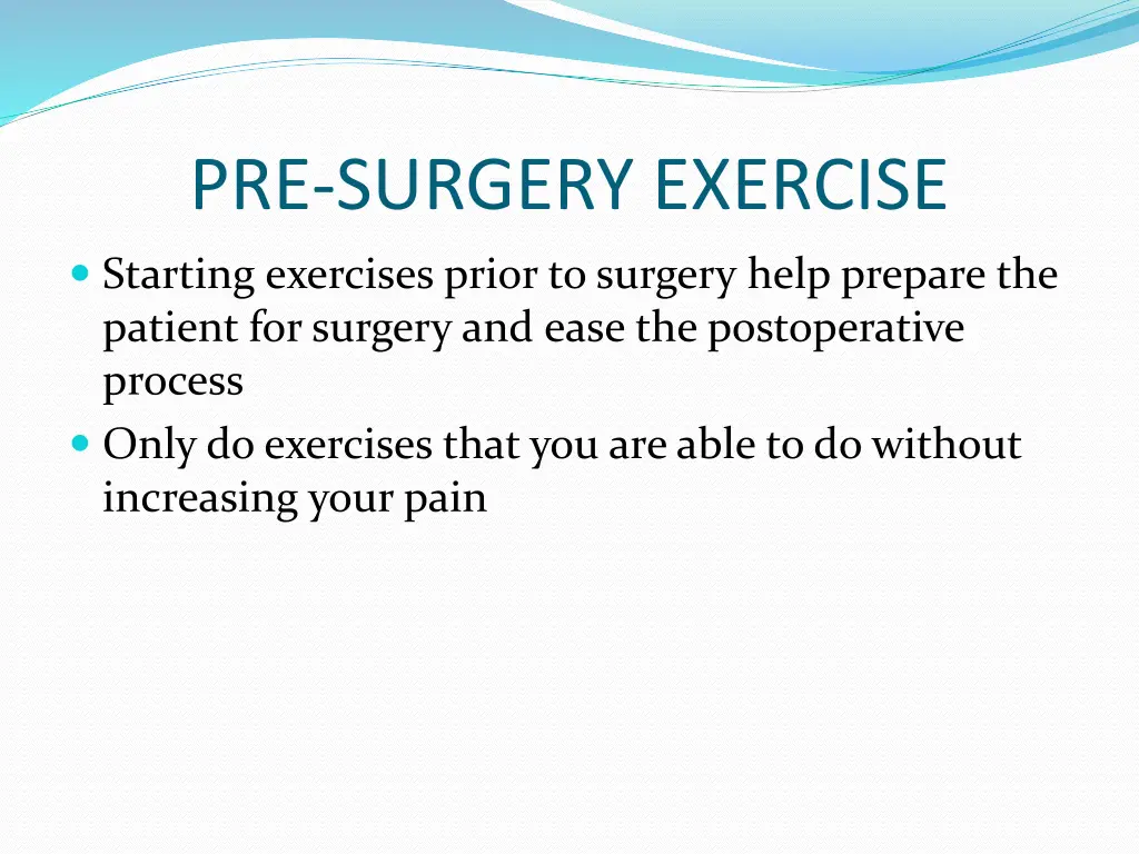 pre surgery exercise