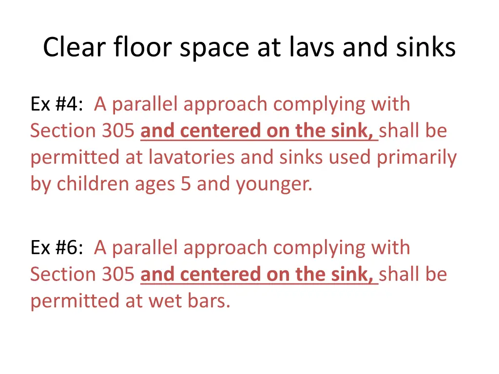 clear floor space at lavs and sinks 1