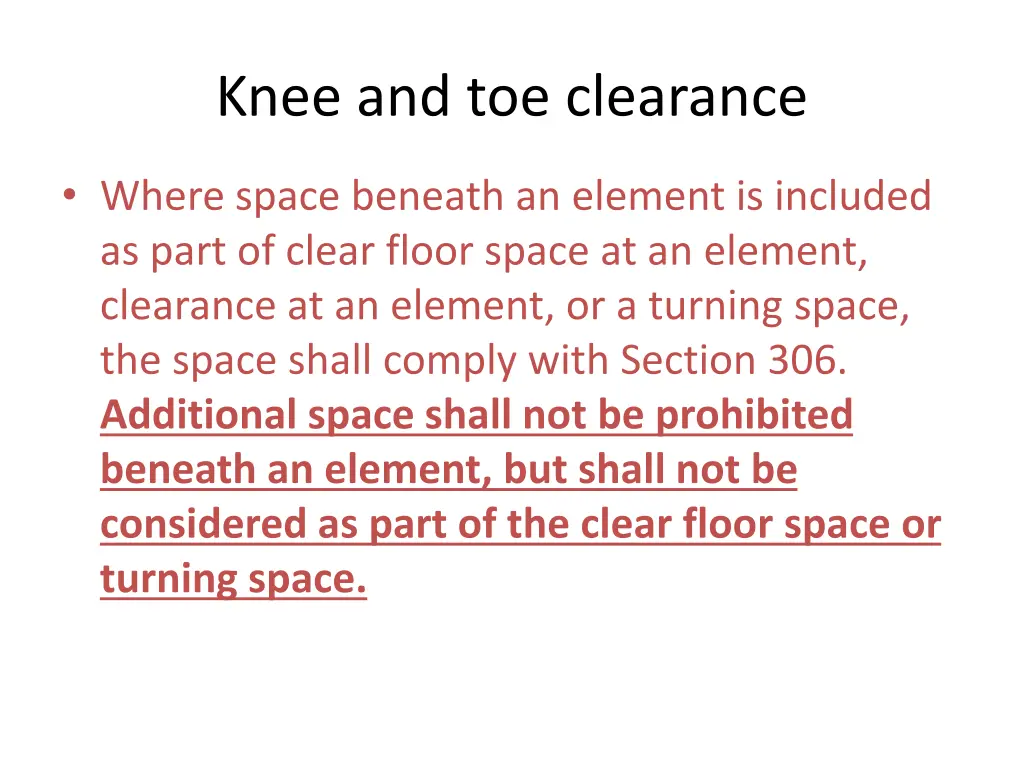 knee and toe clearance