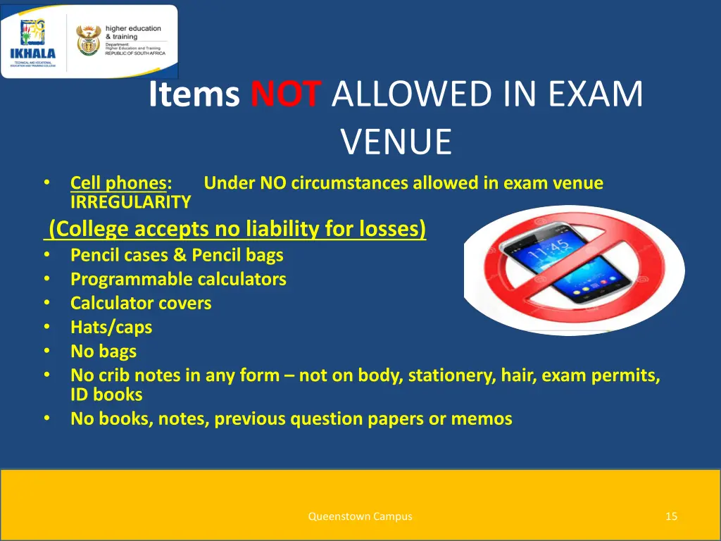 items not allowed in exam venue