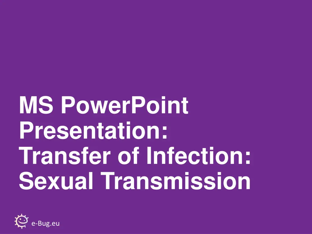 ms powerpoint presentation transfer of infection