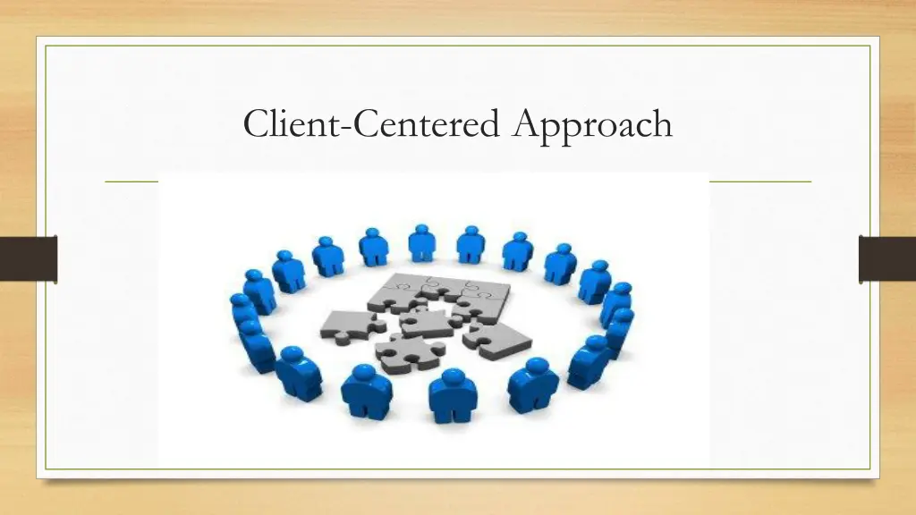 client centered approach