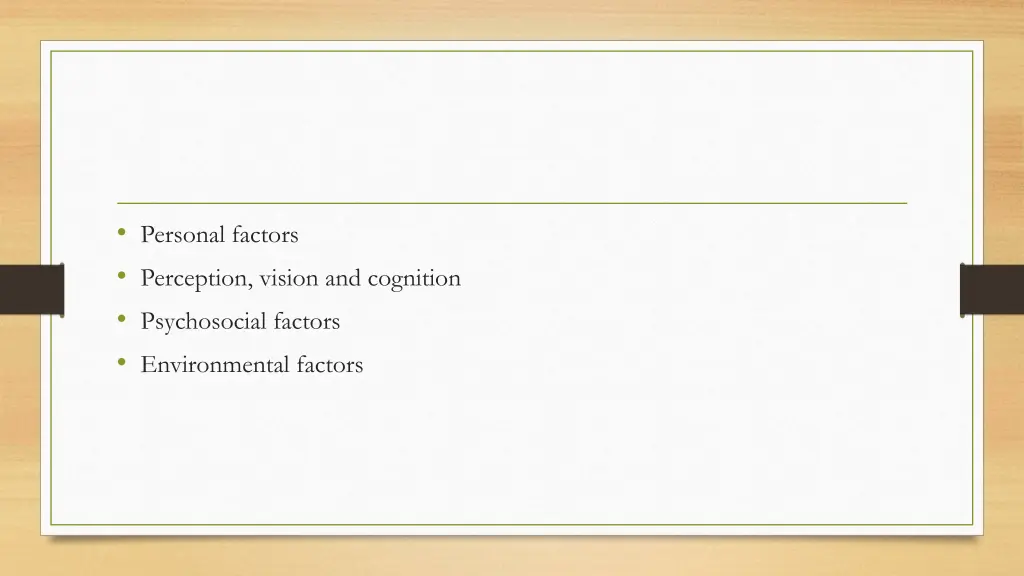 personal factors perception vision and cognition