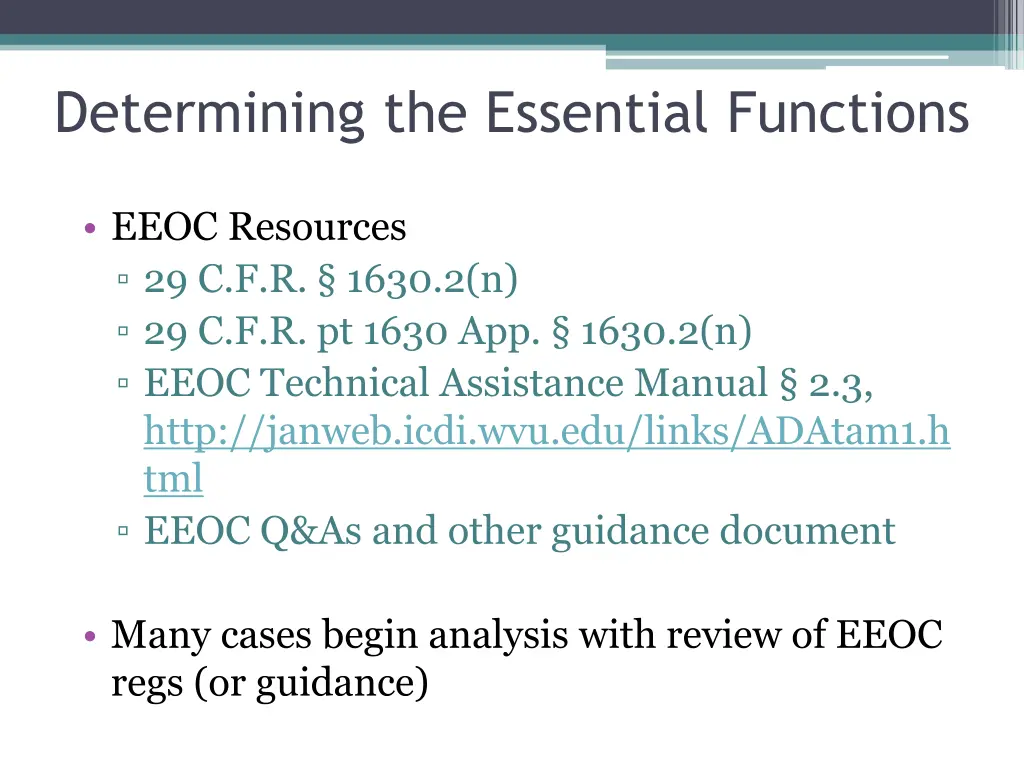 determining the essential functions