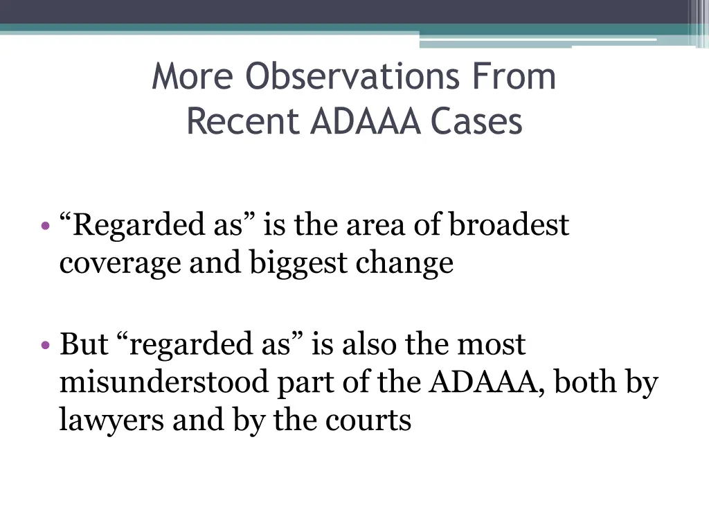 more observations from recent adaaa cases