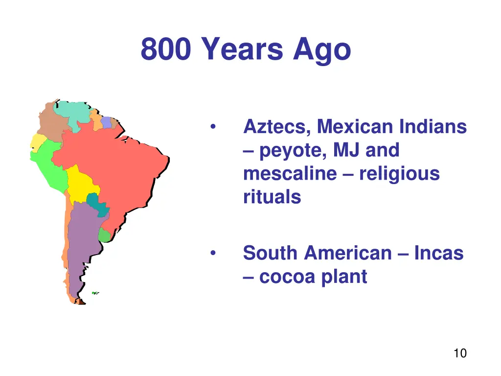 800 years ago