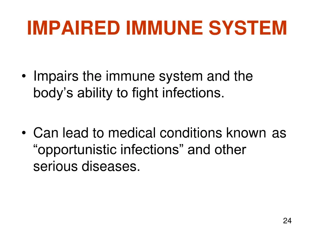 impaired immune system