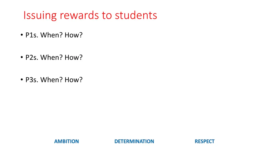 issuing rewards to students