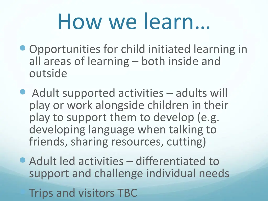 how we learn opportunities for child initiated