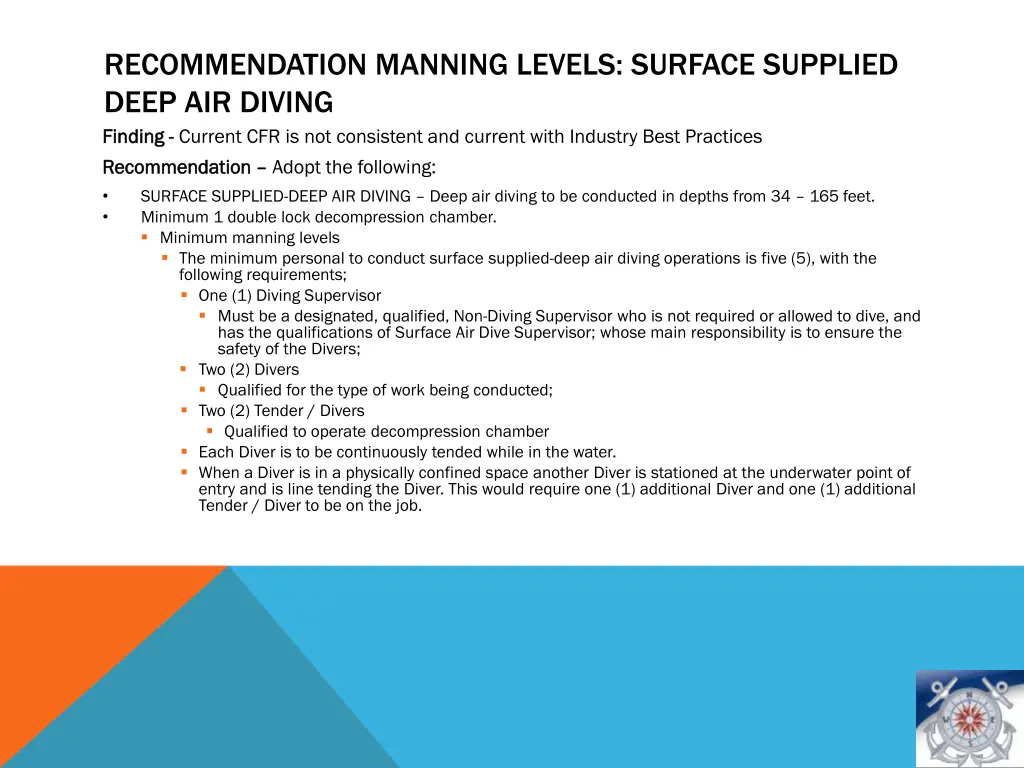 recommendation manning levels surface supplied 1