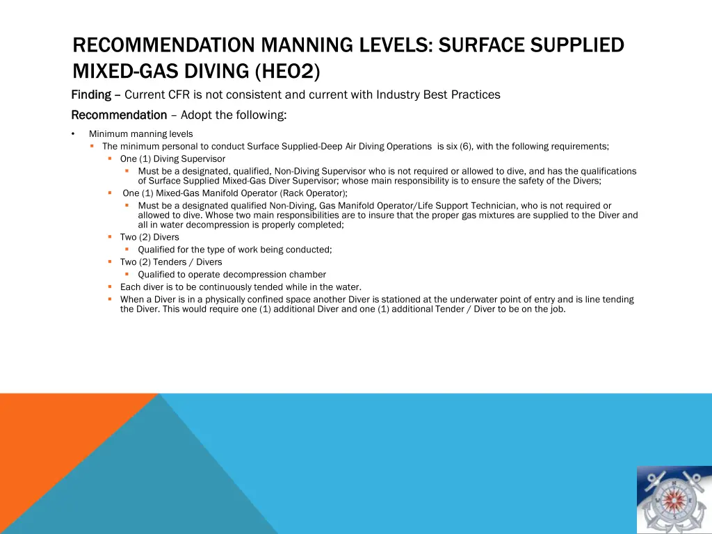 recommendation manning levels surface supplied 2