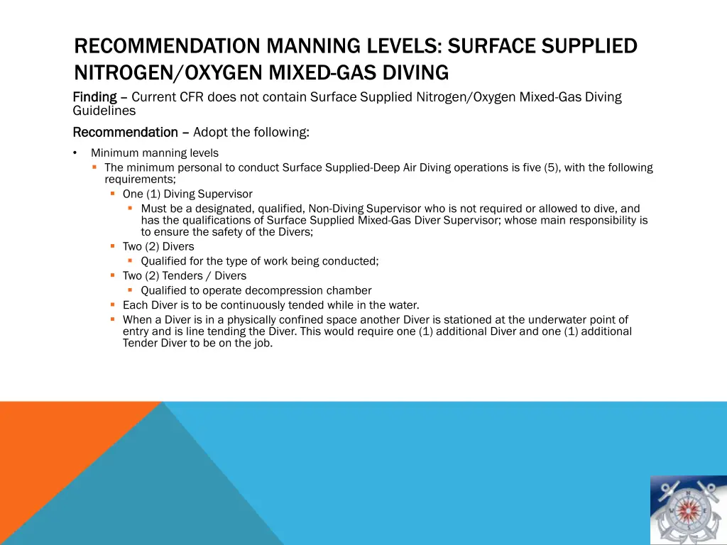 recommendation manning levels surface supplied 4