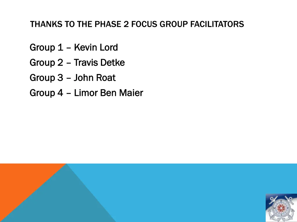 thanks to the phase 2 focus group facilitators