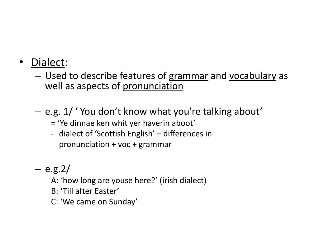 dialect used to describe features of grammar