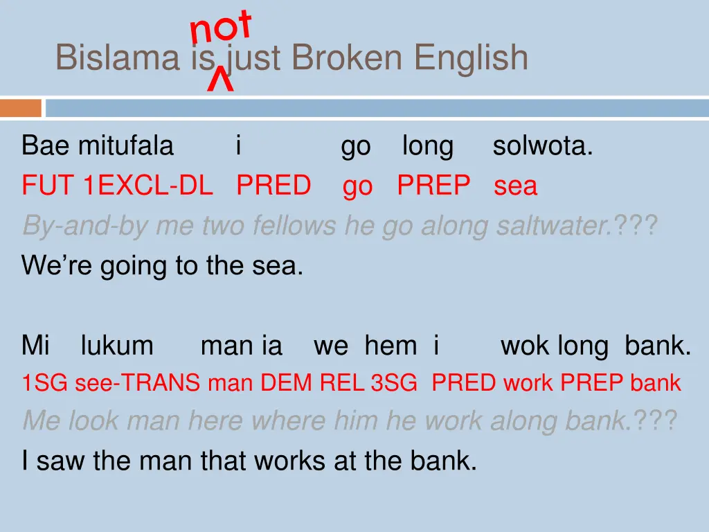 bislama is just broken english 1