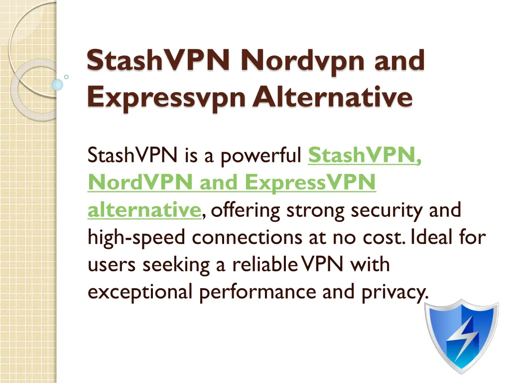 stashvpn nordvpn and expressvpnalternative