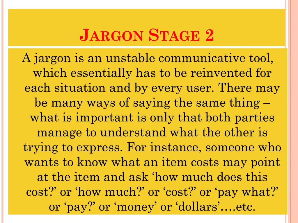 j argon s tage 2 a jargon is an unstable