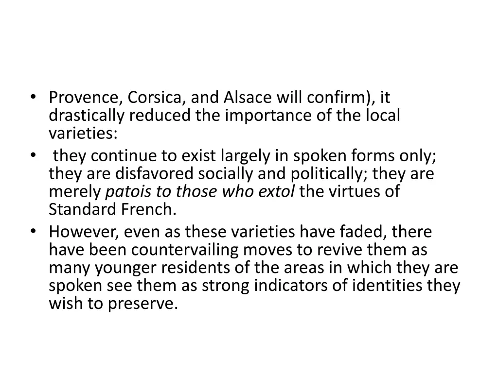 provence corsica and alsace will confirm