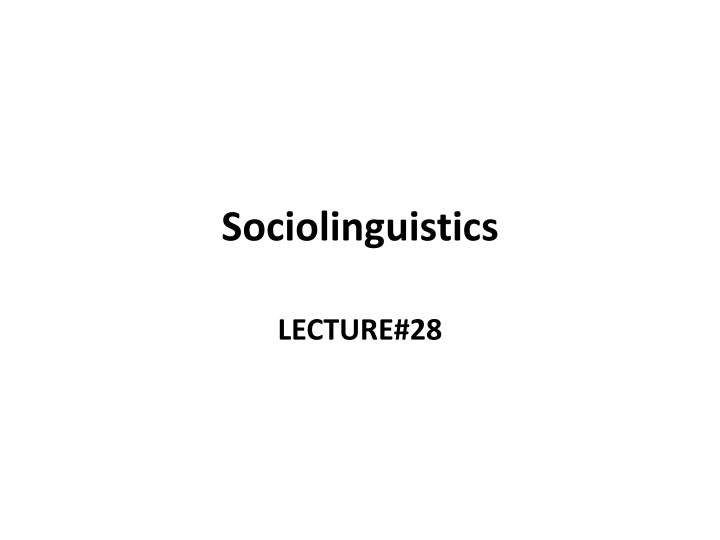 sociolinguistics