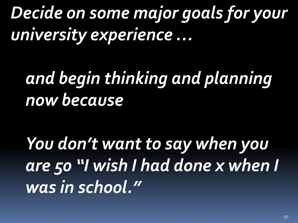 decide on some major goals for your university 2