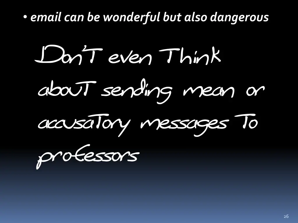 email can be wonderful but also dangerous