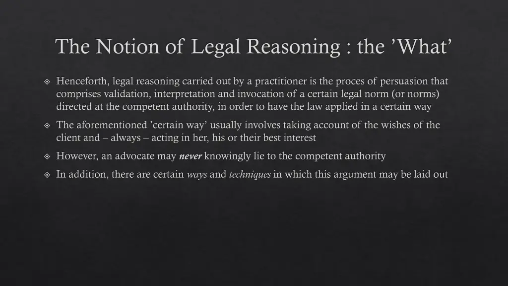 the notion of legal reasoning the what