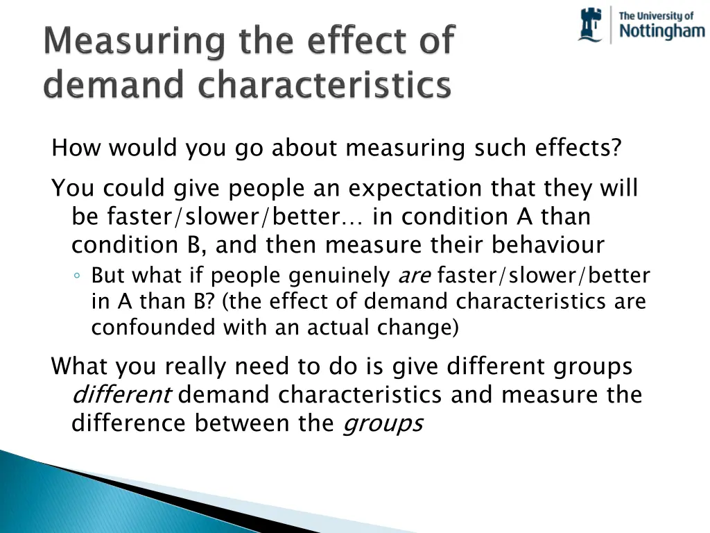 how would you go about measuring such effects