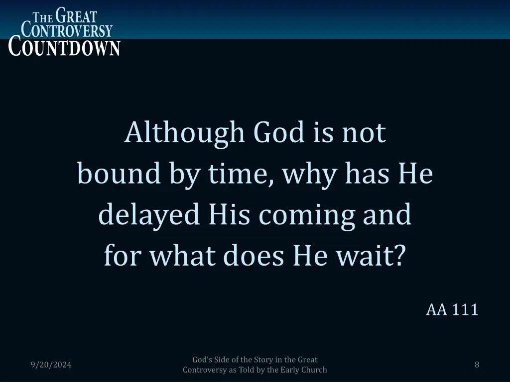 although god is not bound by time