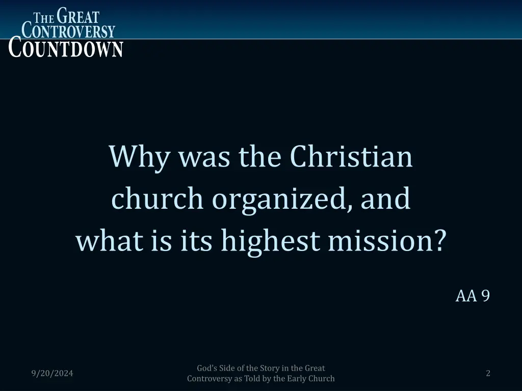 why was the christian church organized and what