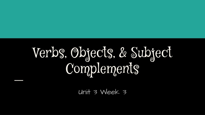 verbs objects subject complements