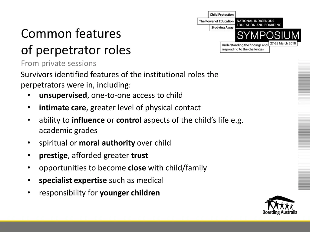 common features of perpetrator roles from private