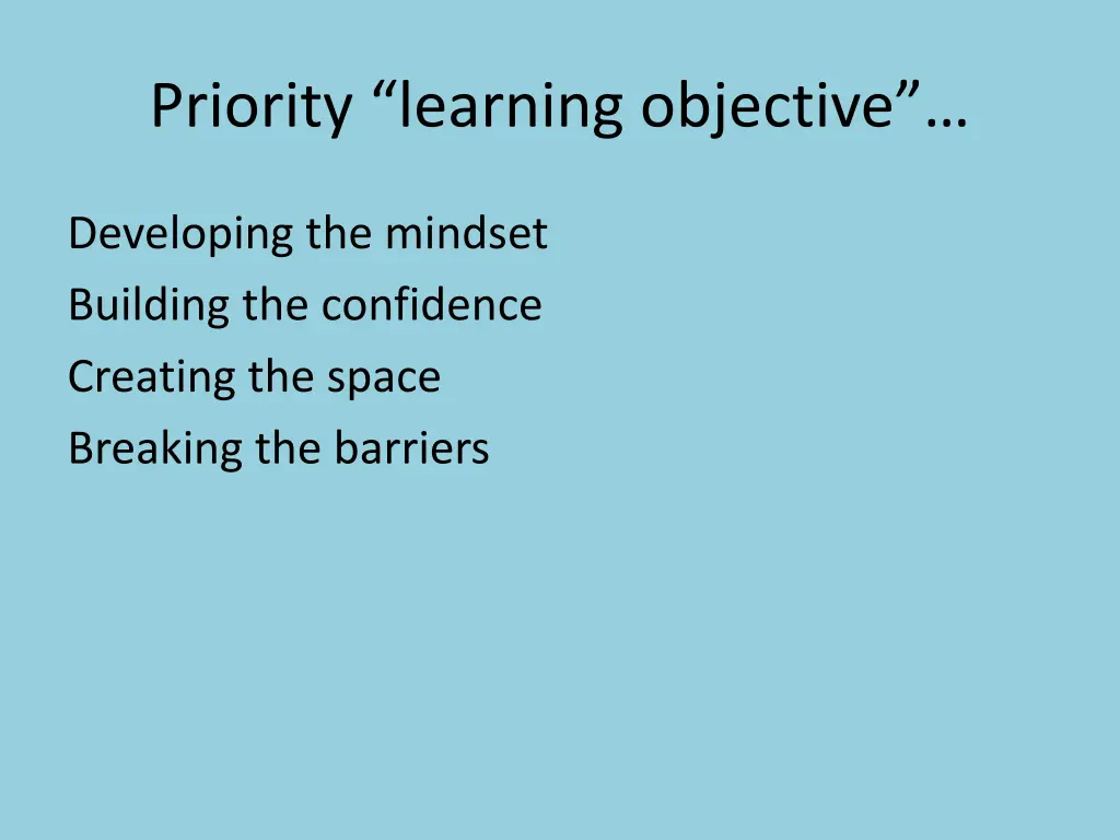 priority learning objective