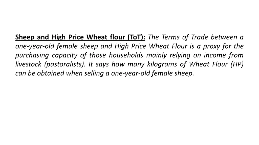 sheep and high price wheat flour tot the terms