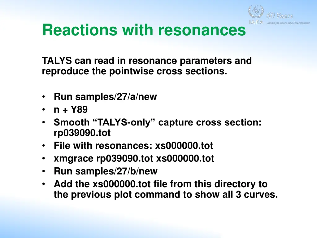 reactions with resonances