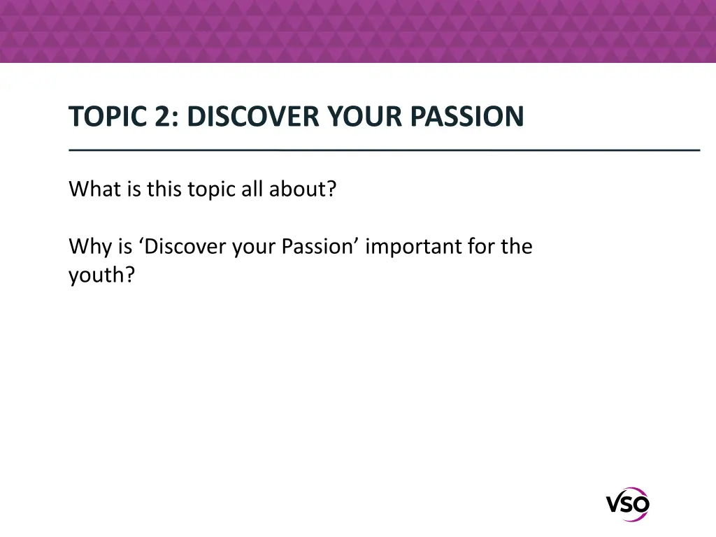 topic 2 discover your passion