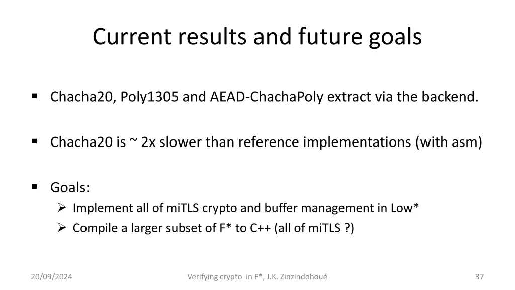 current results and future goals