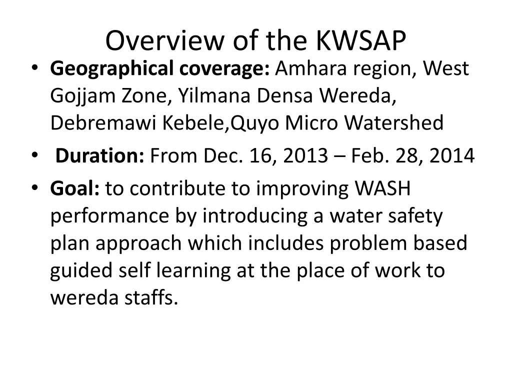 overview of the kwsap geographical coverage