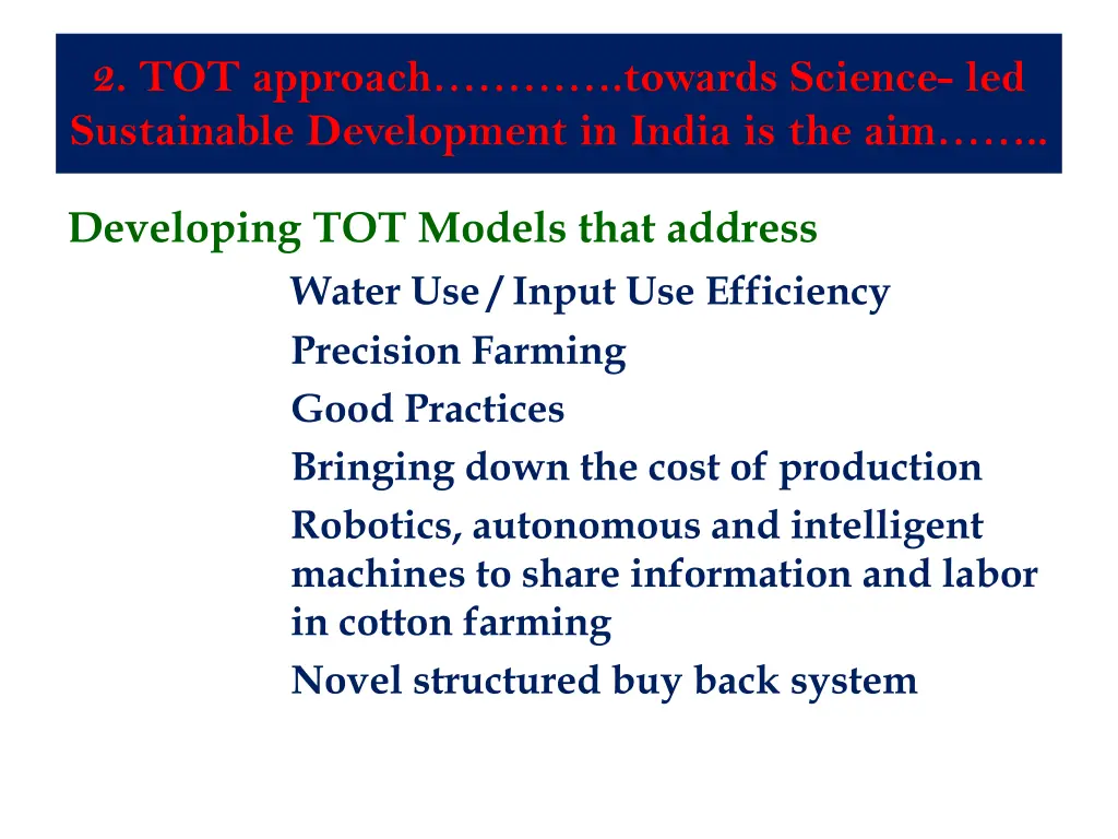 2 tot approach towards science led sustainable