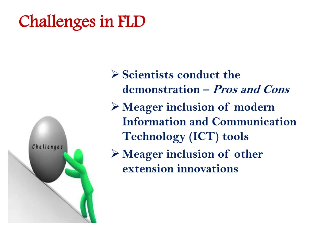 challenges in fld