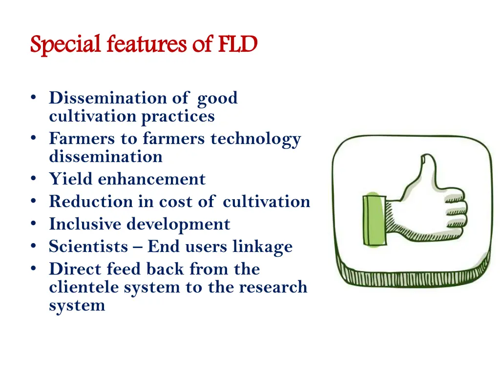 special features of fld