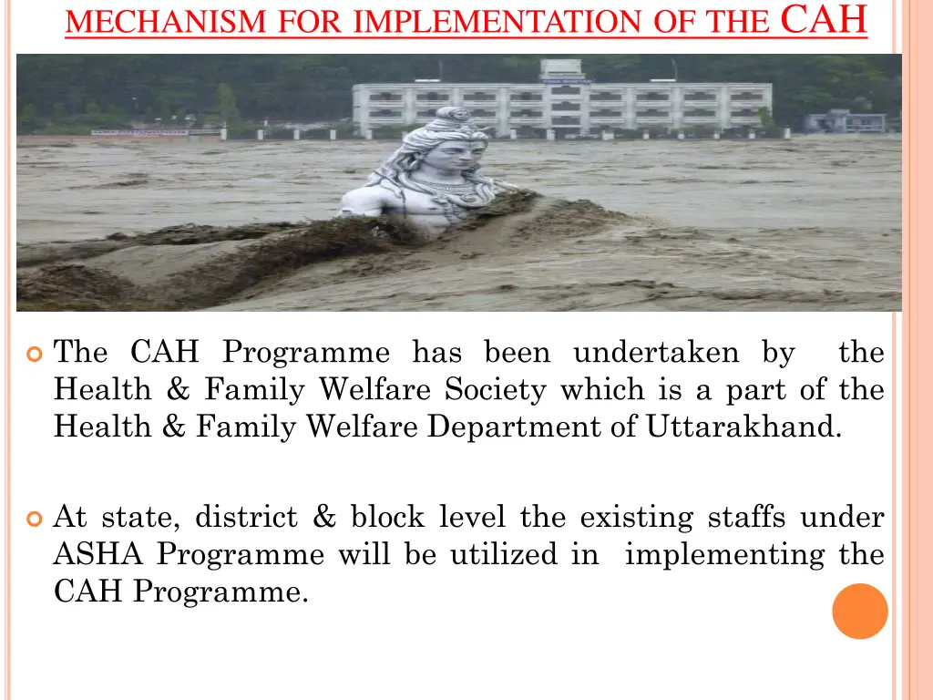 mechanism for implementation of the cah