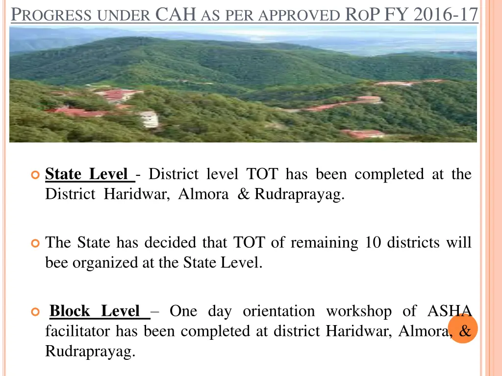 p rogress under cah as per approved r o p fy 2016