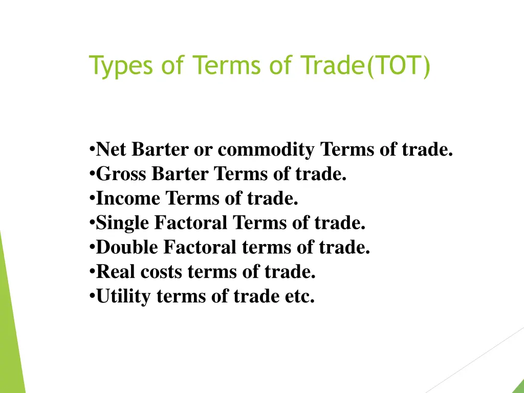 types of terms of trade tot