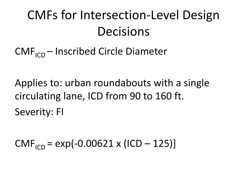 cmfs for intersection level design decisions 1